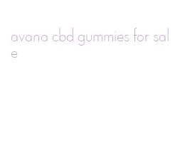 avana cbd gummies for sale