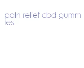 pain relief cbd gummies