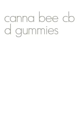 canna bee cbd gummies