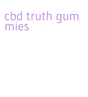 cbd truth gummies