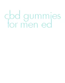 cbd gummies for men ed