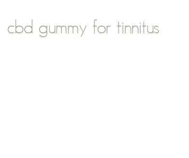 cbd gummy for tinnitus