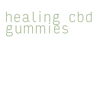 healing cbd gummies