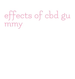 effects of cbd gummy