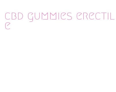 cbd gummies erectile