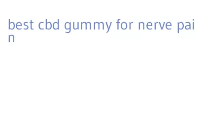 best cbd gummy for nerve pain