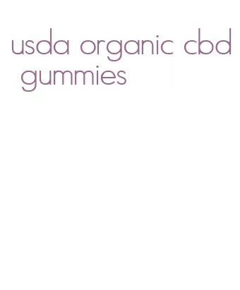 usda organic cbd gummies