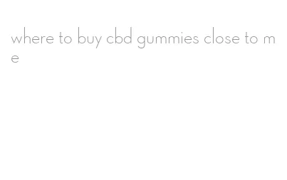 where to buy cbd gummies close to me