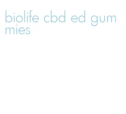 biolife cbd ed gummies