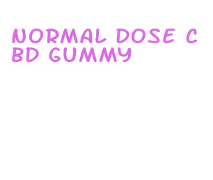 normal dose cbd gummy