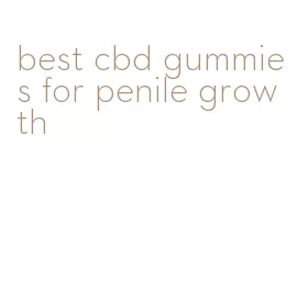 best cbd gummies for penile growth