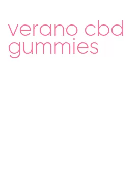 verano cbd gummies