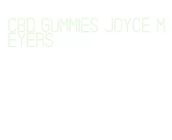 cbd gummies joyce meyers