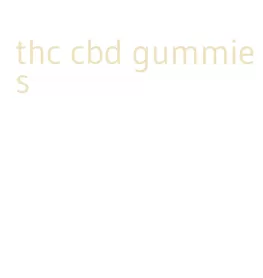 thc cbd gummies