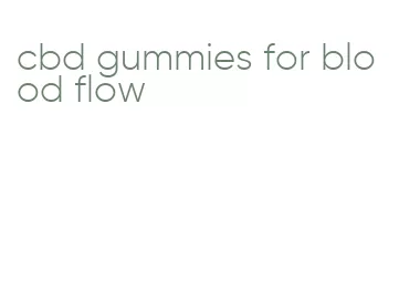 cbd gummies for blood flow