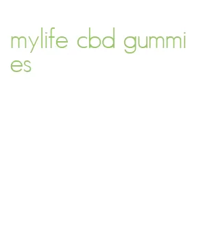 mylife cbd gummies