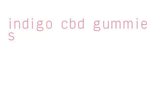 indigo cbd gummies