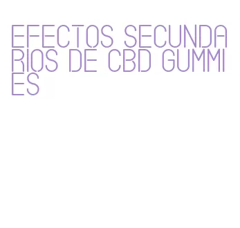 efectos secundarios de cbd gummies