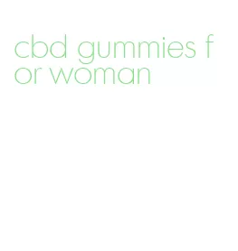 cbd gummies for woman