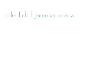 tri leaf cbd gummies review