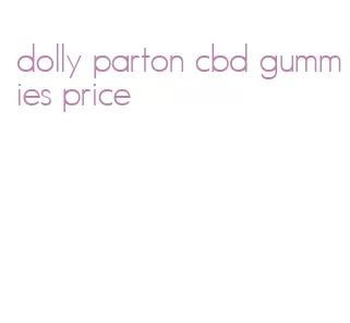 dolly parton cbd gummies price