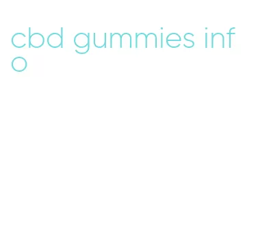 cbd gummies info