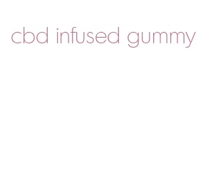 cbd infused gummy