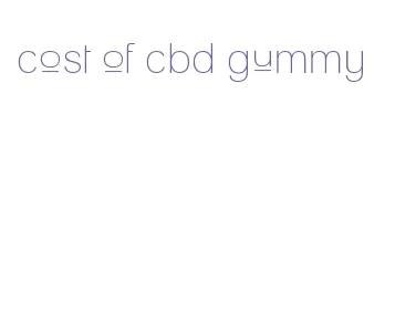 cost of cbd gummy