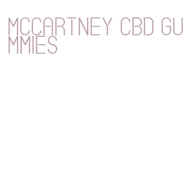 mccartney cbd gummies