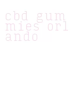 cbd gummies orlando