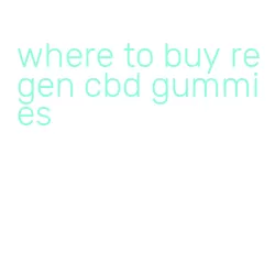 where to buy regen cbd gummies