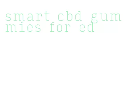 smart cbd gummies for ed