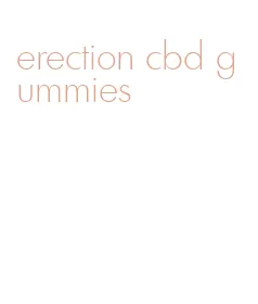 erection cbd gummies