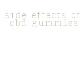 side effects of cbd gummies