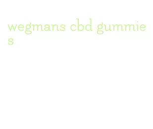 wegmans cbd gummies