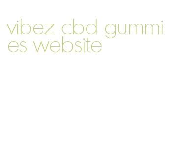 vibez cbd gummies website