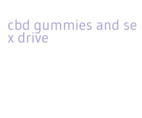 cbd gummies and sex drive