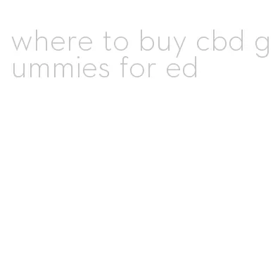 where to buy cbd gummies for ed