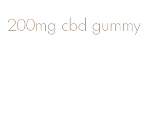 200mg cbd gummy