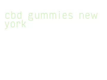 cbd gummies new york