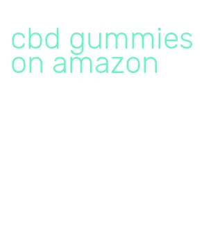 cbd gummies on amazon