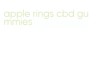 apple rings cbd gummies