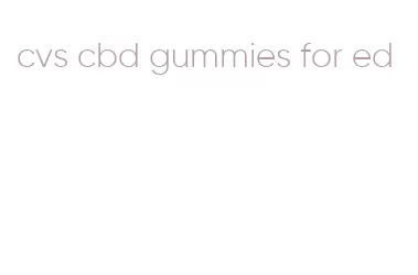 cvs cbd gummies for ed