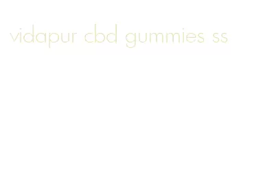 vidapur cbd gummies ss