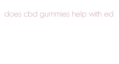 does cbd gummies help with ed