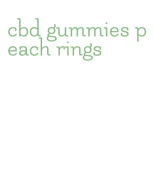 cbd gummies peach rings