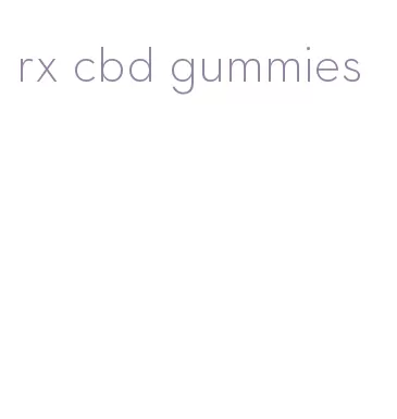 rx cbd gummies