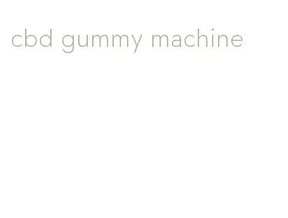 cbd gummy machine