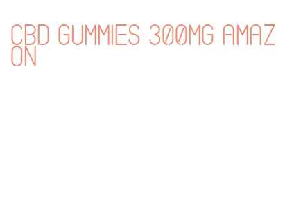 cbd gummies 300mg amazon