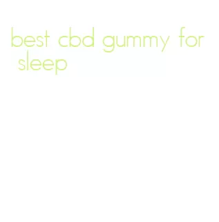 best cbd gummy for sleep